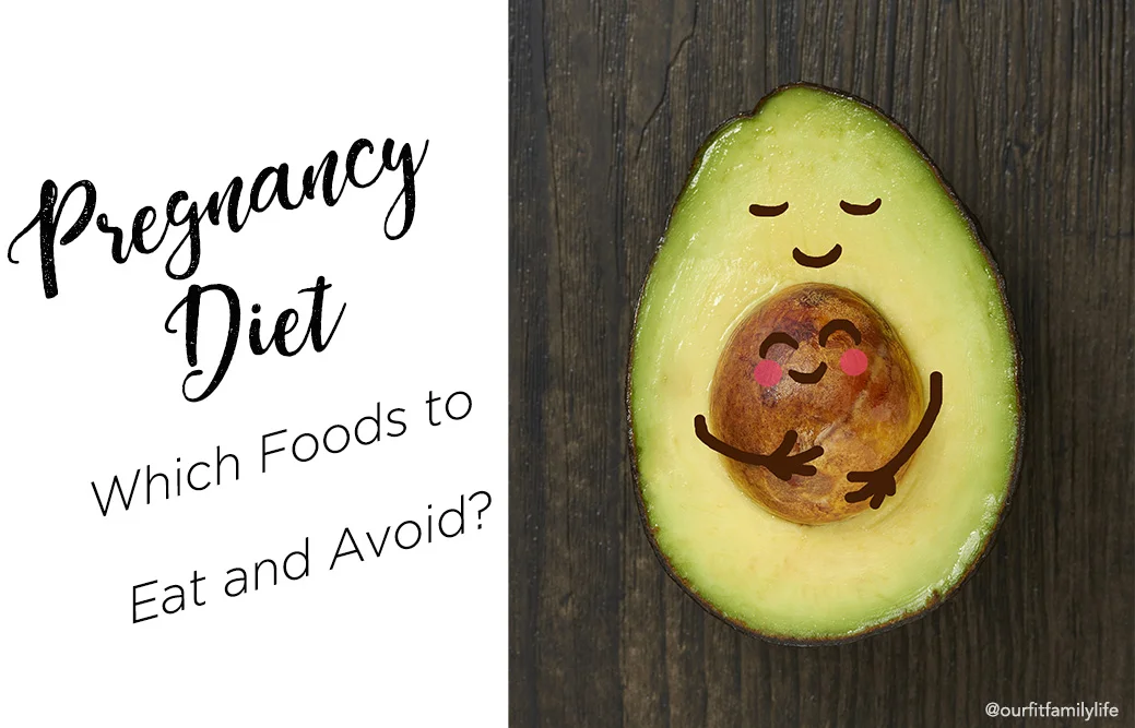 Optimize Your Pregnancy Diet Nutrition Guide And Menu Our Fit Family Life