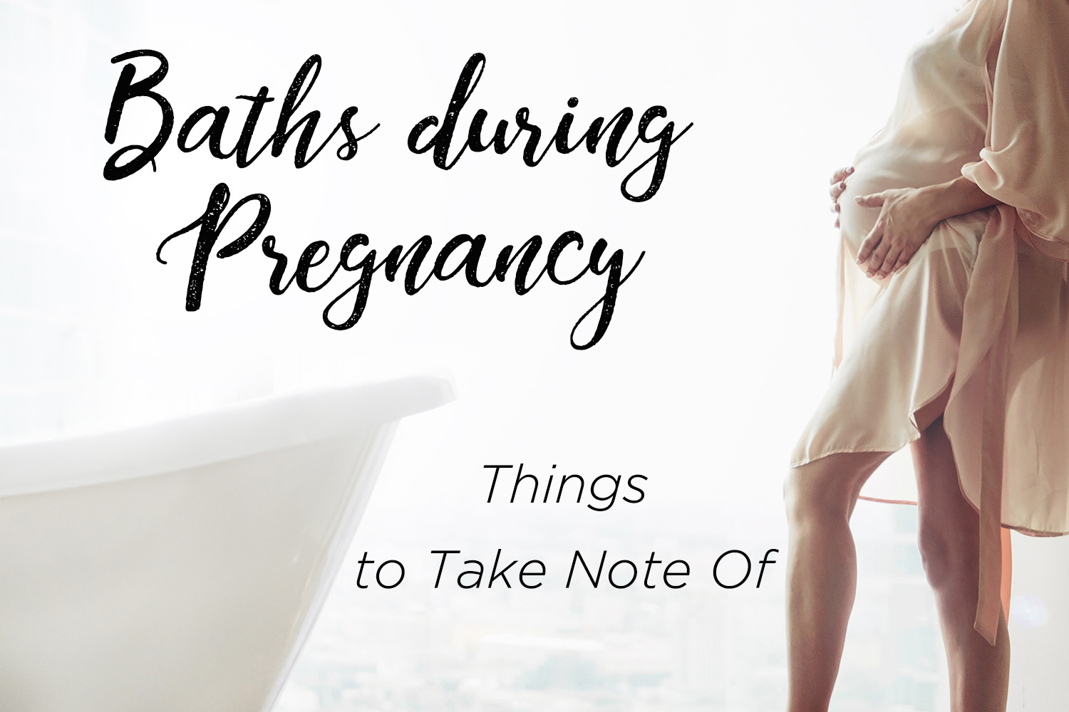 Baths in pregnancy