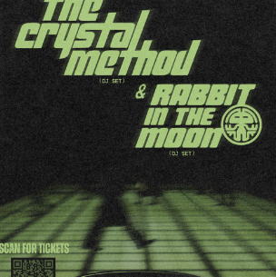 Crystal Method + Rabbit In The Moon at Kings Hall