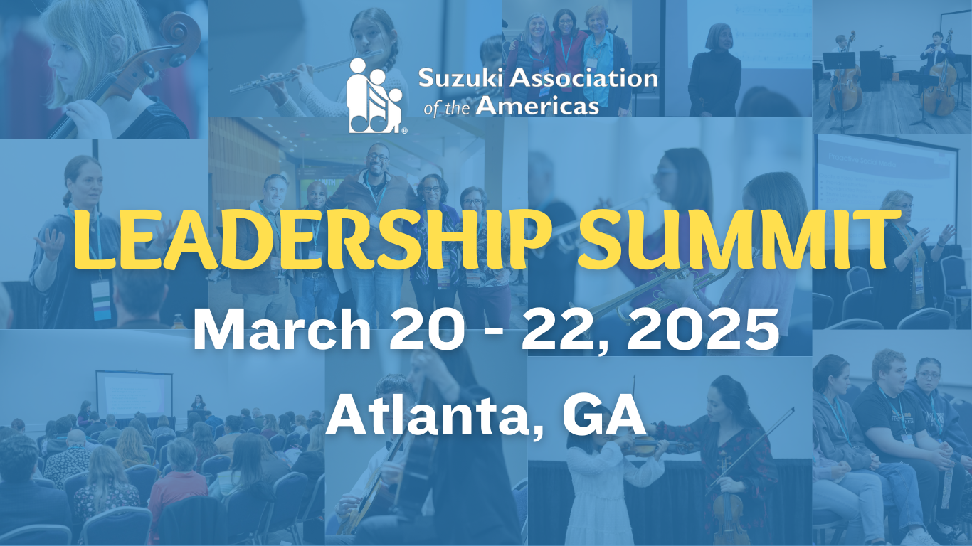 Suzuki Association of the Americas Leadership Summit