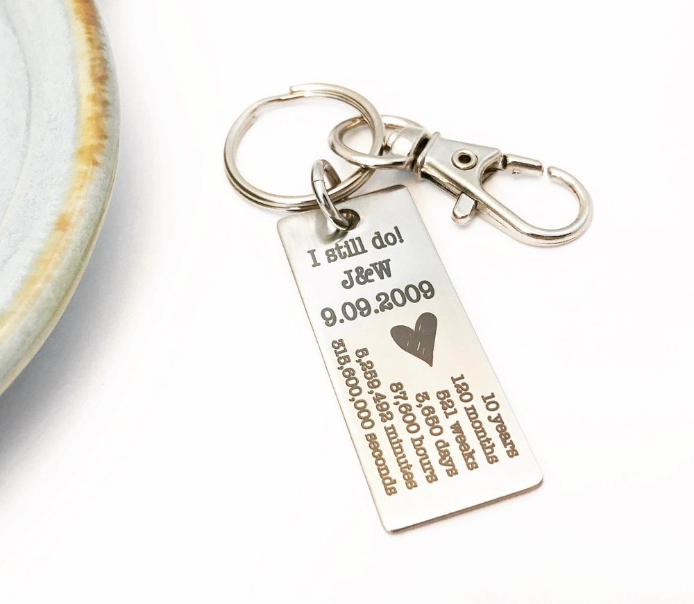 Personalized 10 year Anniversary Gift ~ Stainless Steel Engraved Key Chain  ~ Years Months Weeks Days Hours ~ I still do ~ Forever to go — Harper Lee