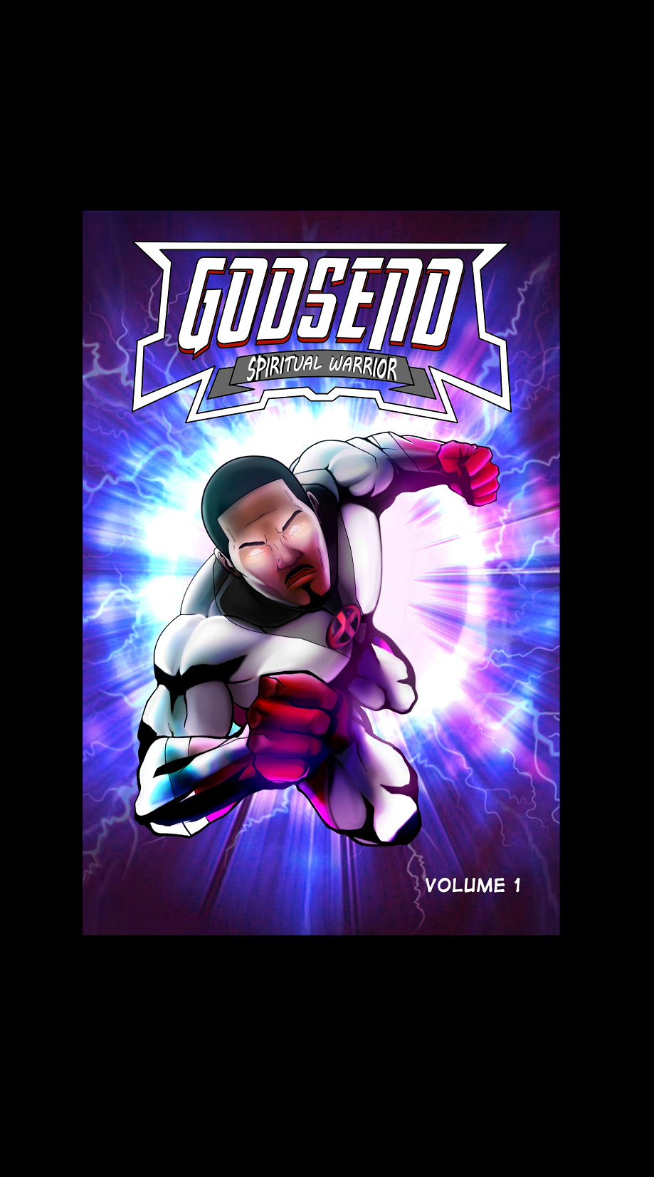 Godsend Spiritual Warrior Volume 1: The Graphic Novel