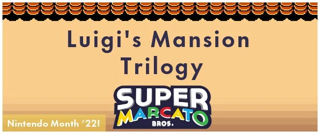 Nintendo Month '22: Luigi's Mansion Trilogy episode artwork