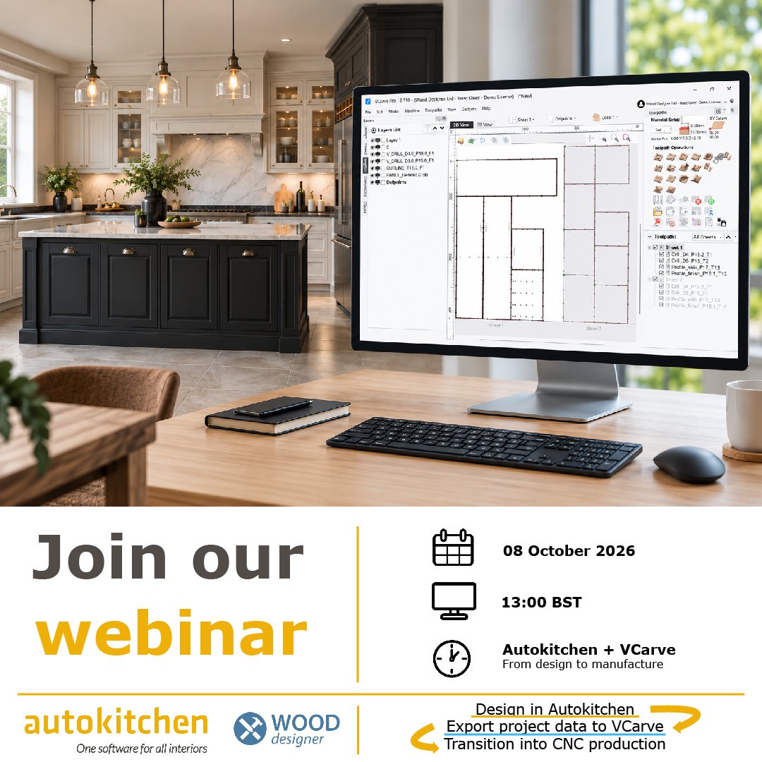 An Autokitchen's project displaying a kitchen in the background with a monitor with VCarve loaded on it. Then Join our webinar at the bottom with th date and time, 08th October 2026 at 13:00bst.