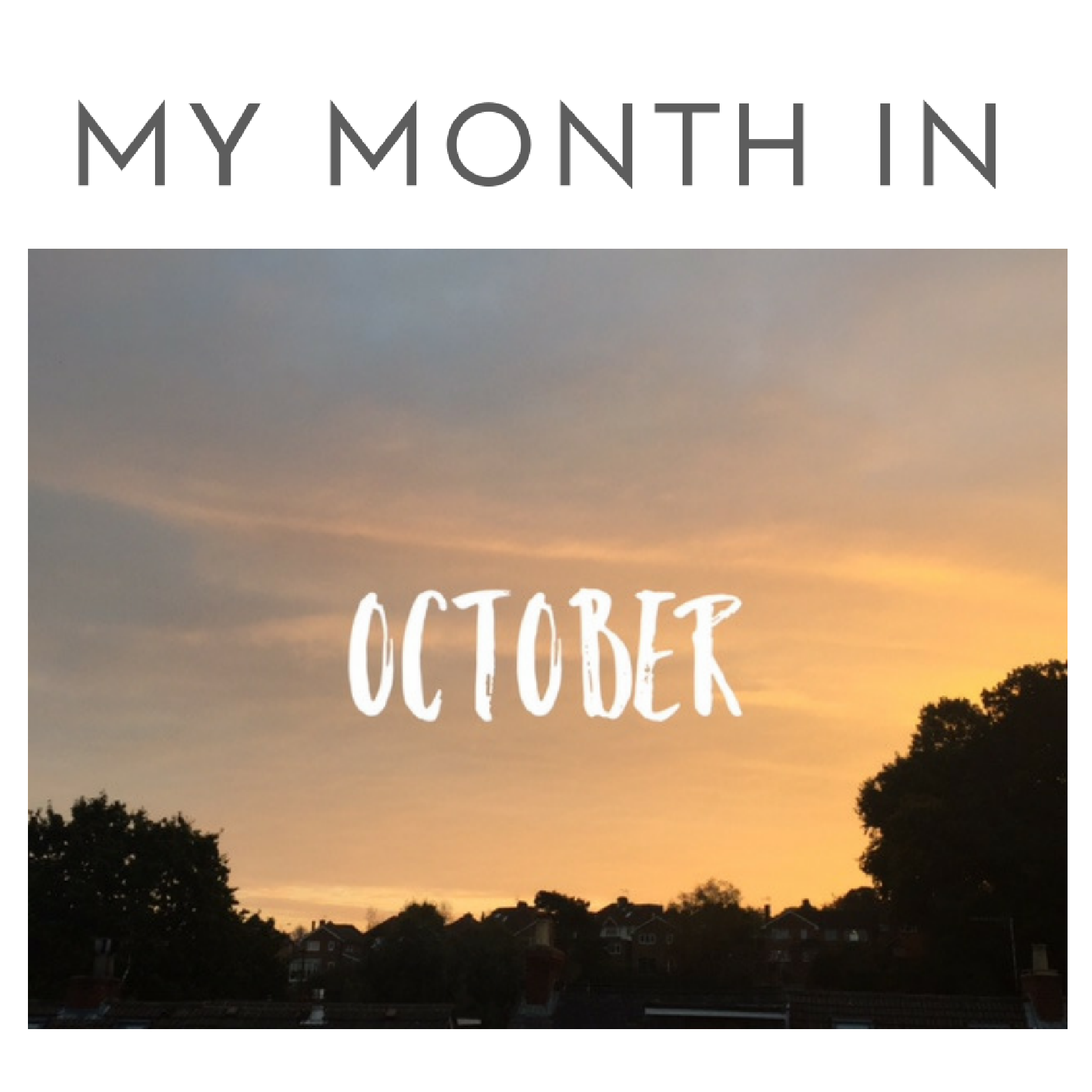 my-month-in-october.png