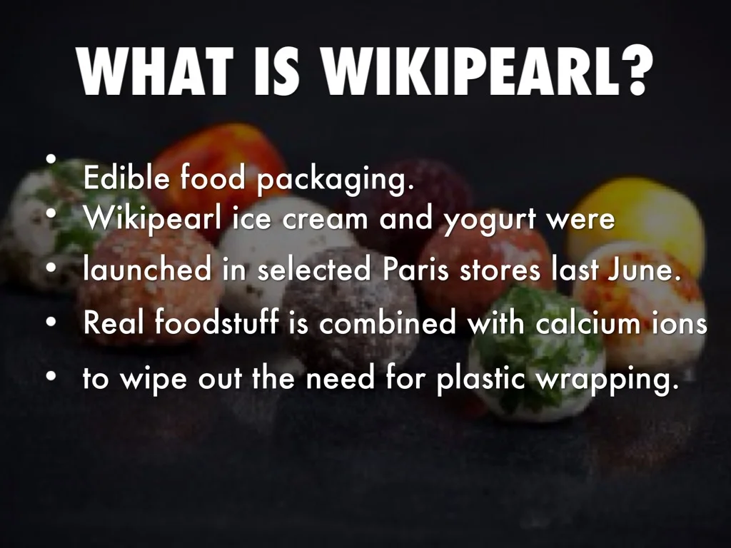 wikipearl-edible-food-packaging.jpg