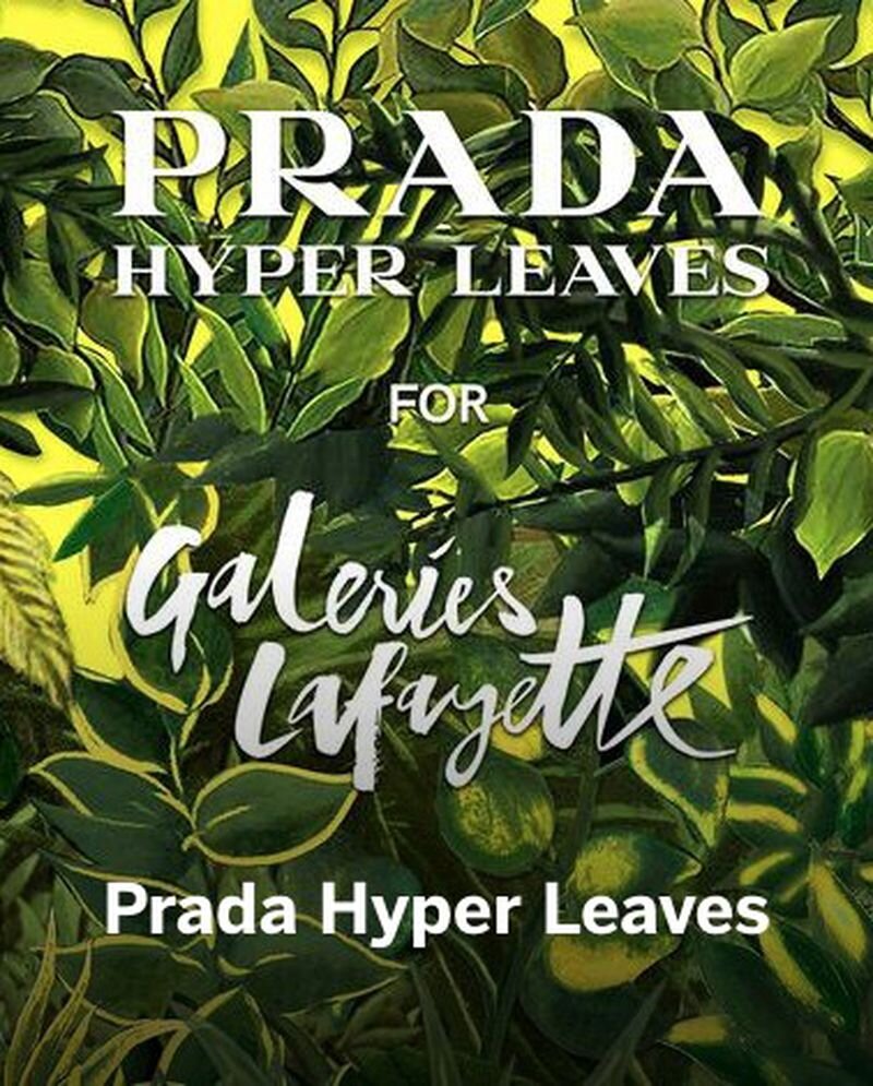 Femke Bloem Prada Hyper Leaves x Galleries Lafayette Sp 2020 (1).jpg