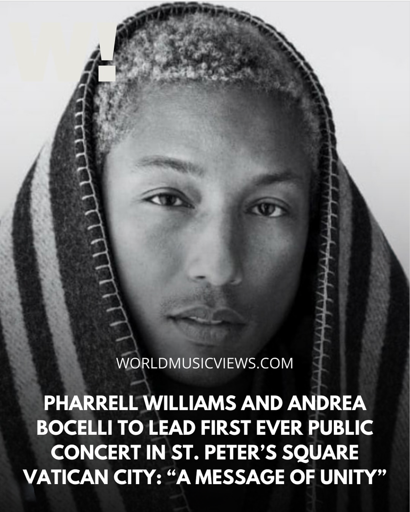 Pharrell Williams Heads to Rome with Voices of Fire for Vatican City Unity Concert