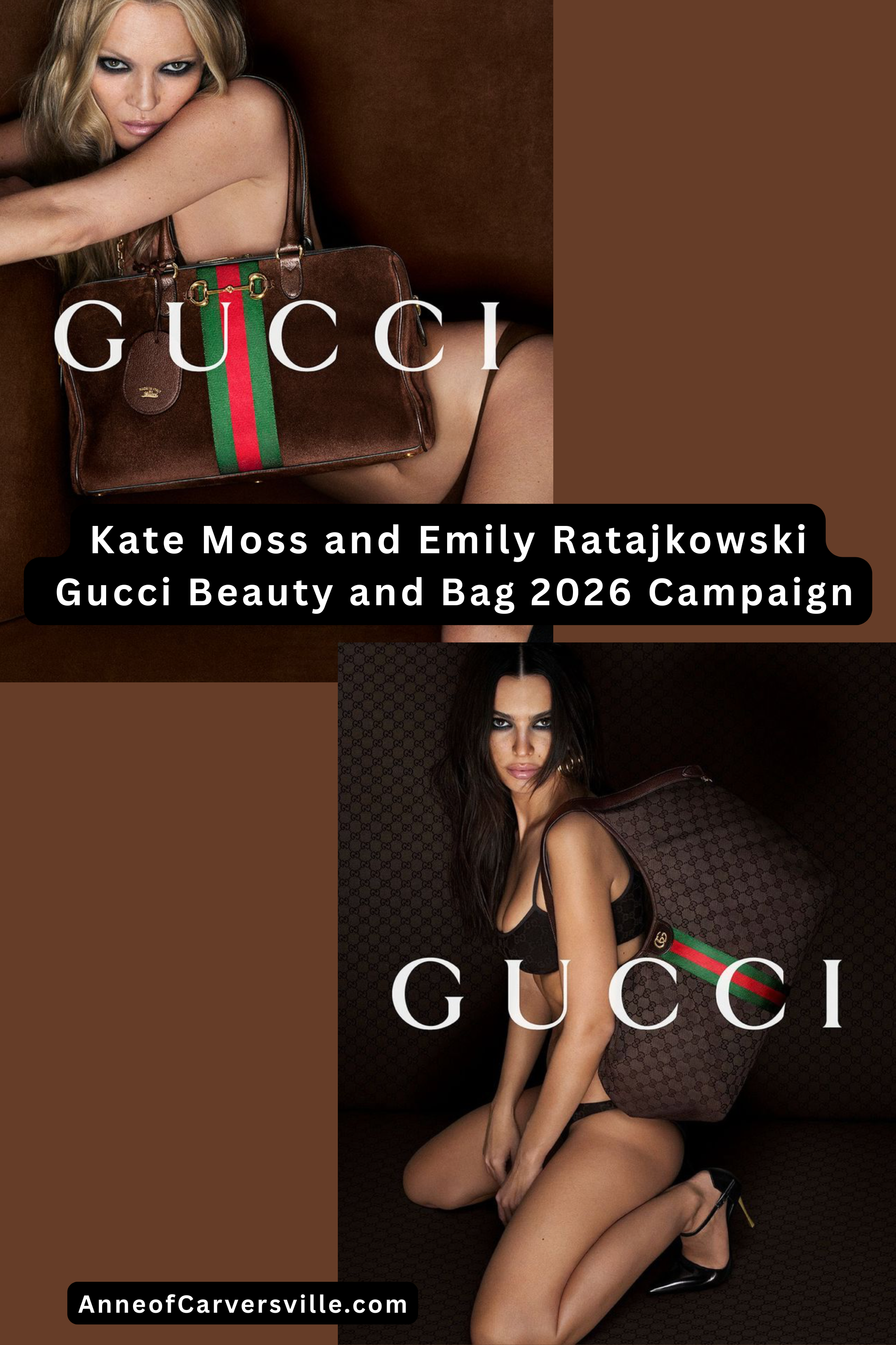 Kate Moss and Emily Ratajkowski Front Gucci Beauty and Bag 2026 Campaign
