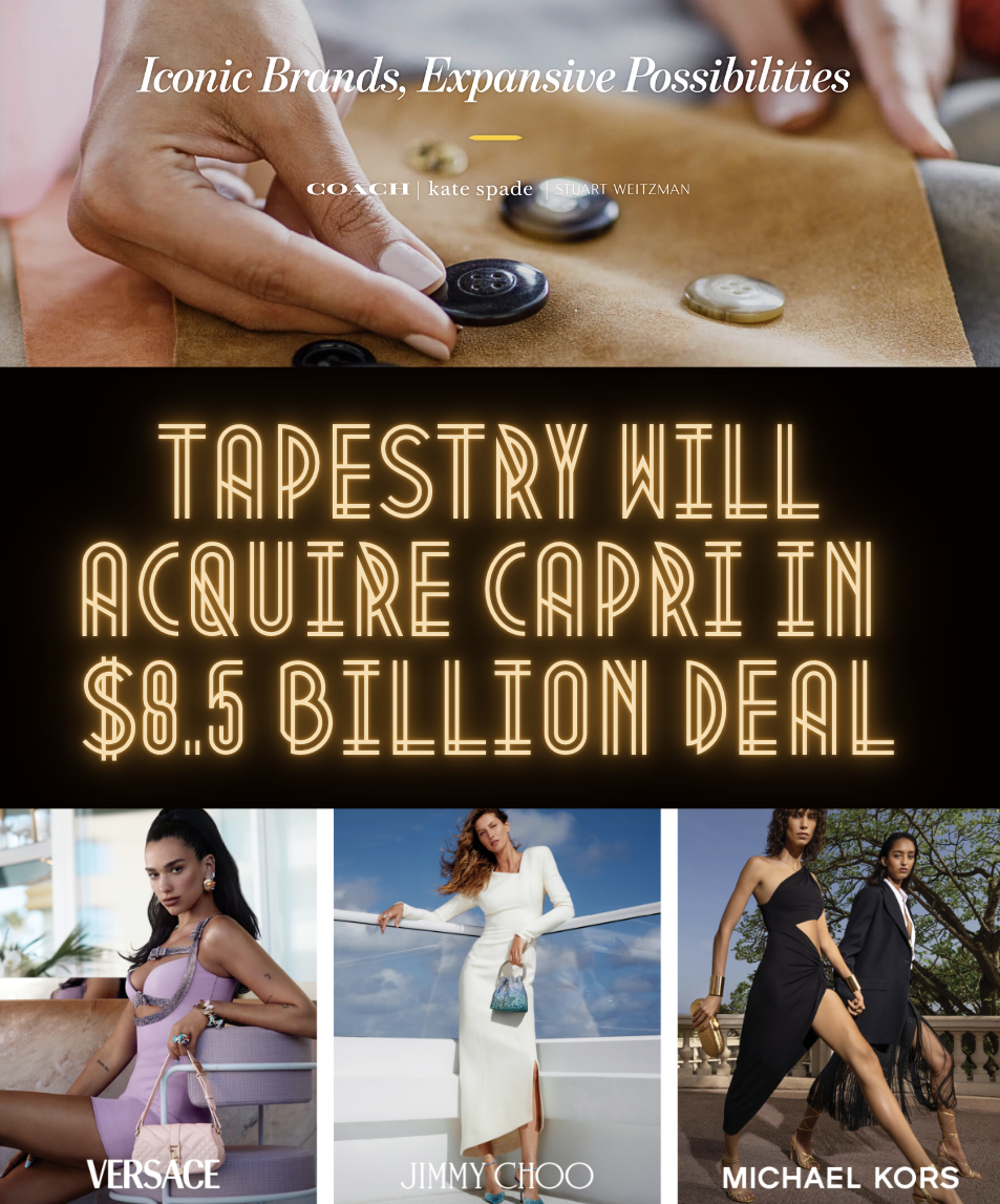 Tapestry to Acquire Capri Holdings in $8.5 Billion Deal in Consolidating  Luxury Sector — Anne of Carversville