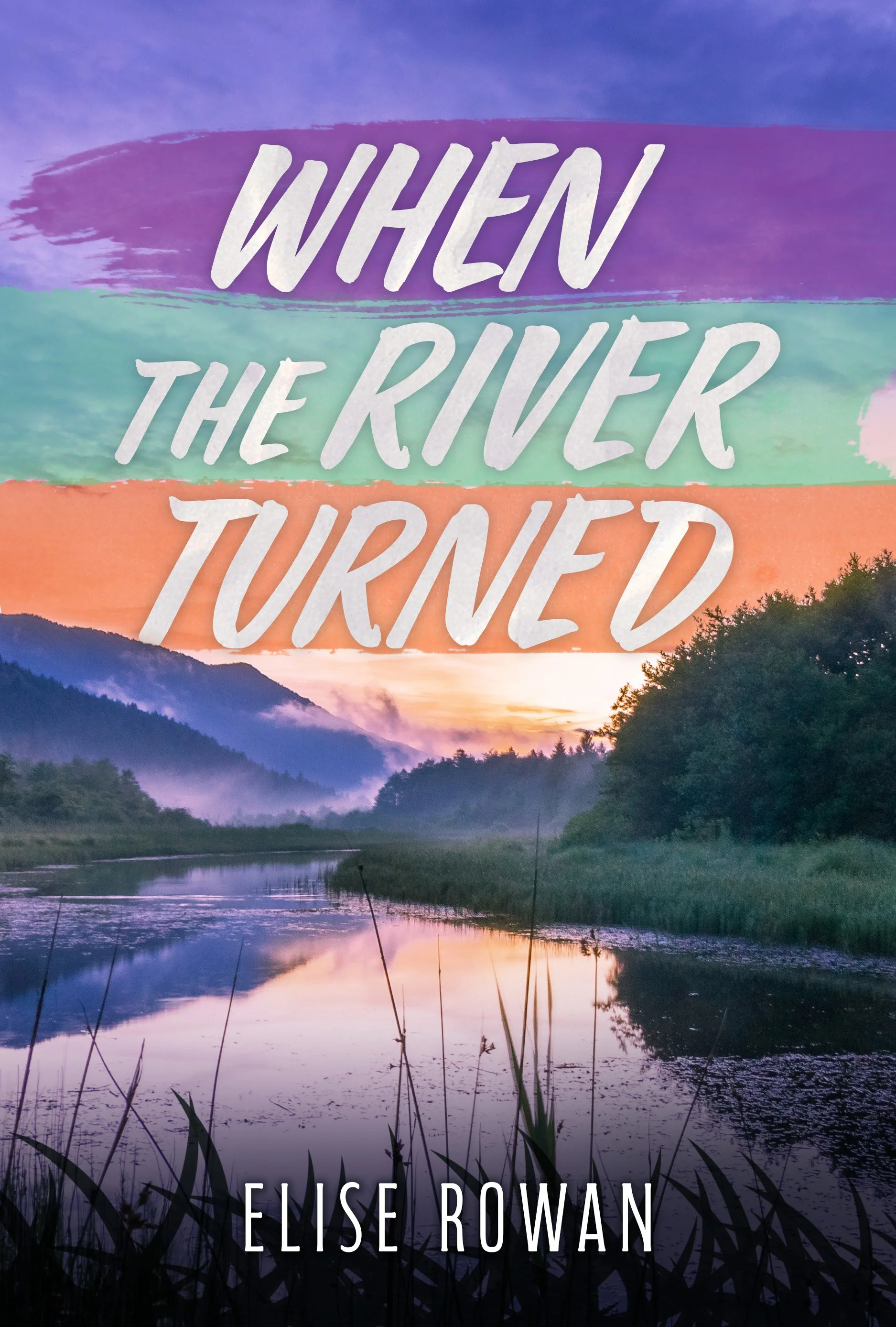 When_The_River_Turned.jpg
