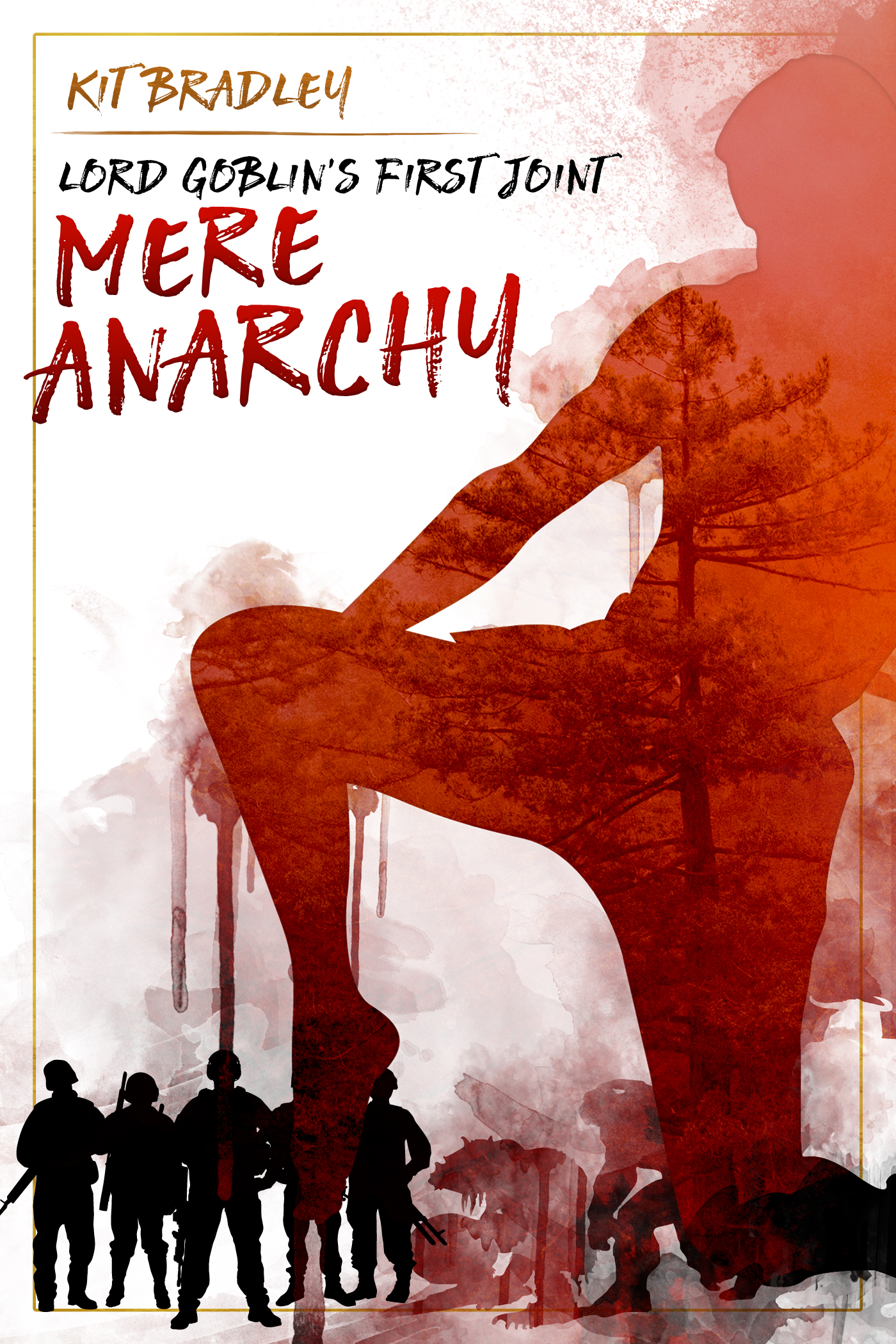 Mere Anarchy