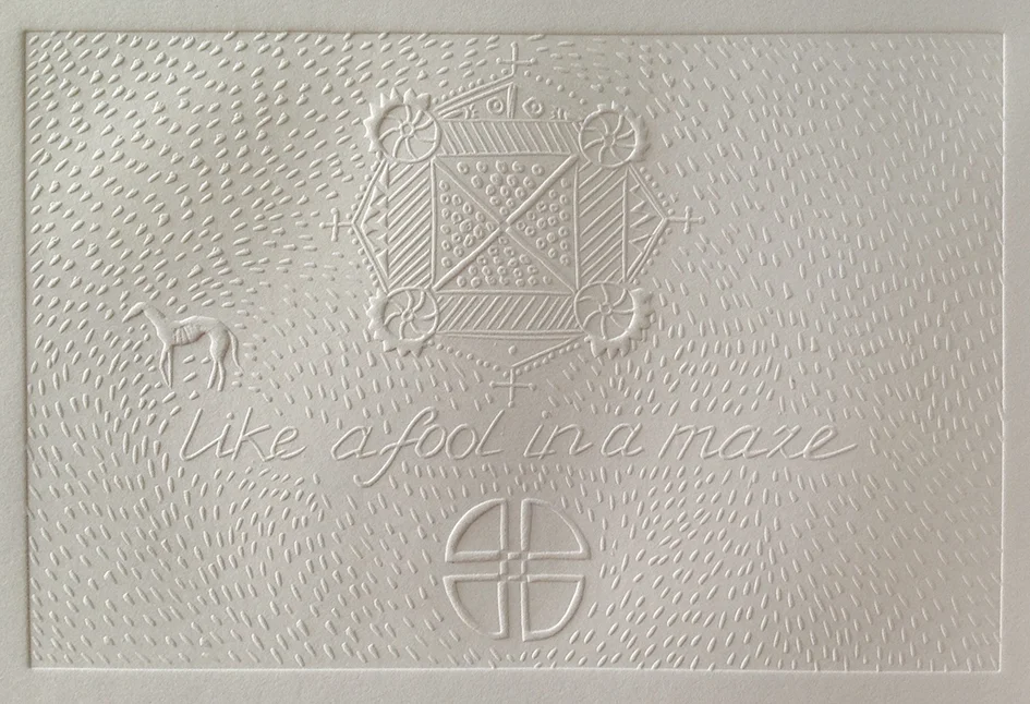 As a Fool in a Maze (detail), blind embossing