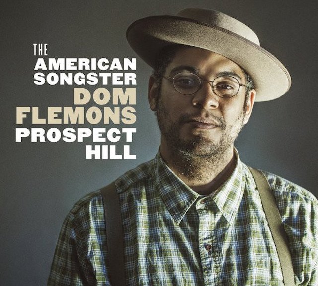 Dom Flemons - prospect Hill.jpg