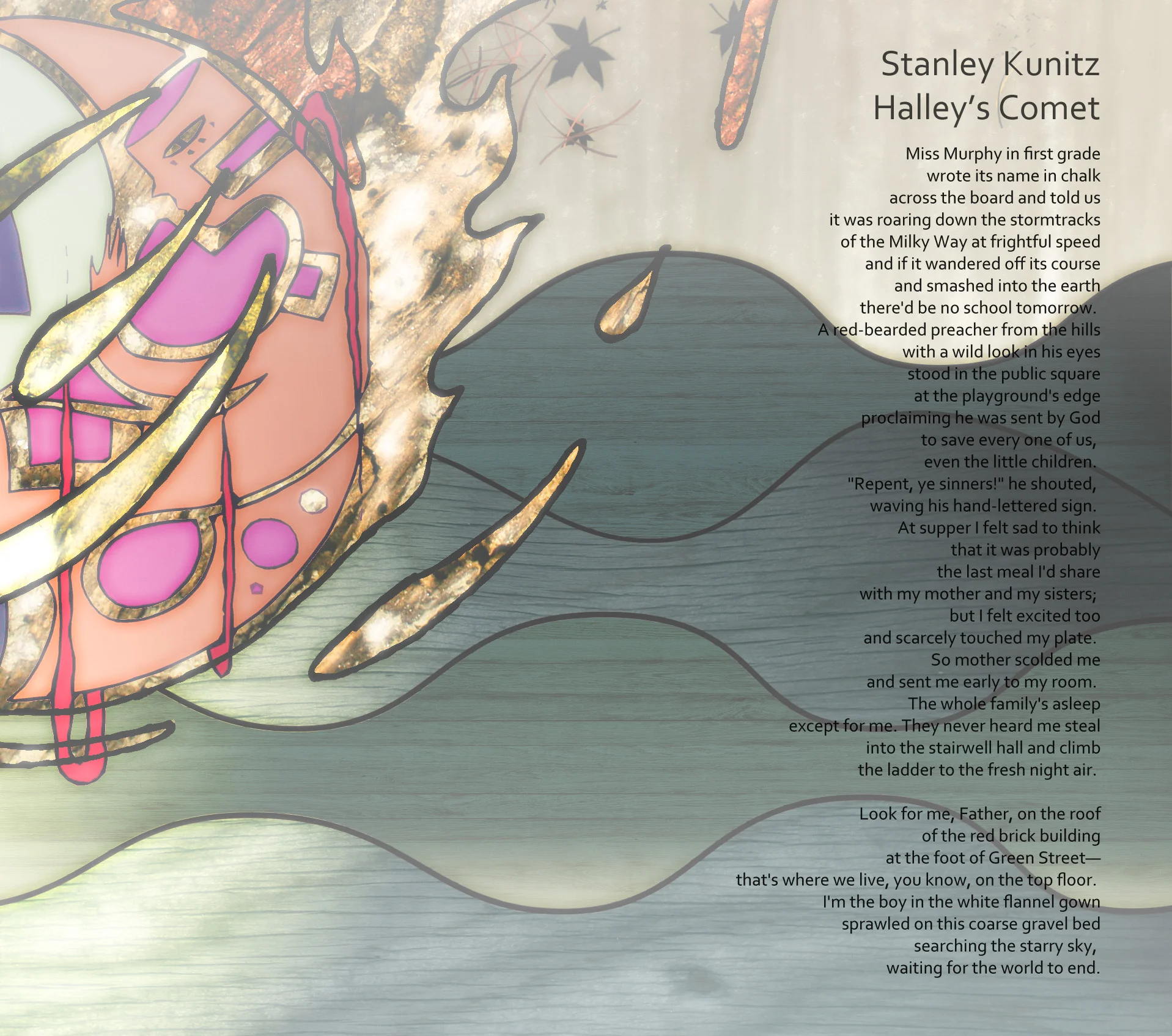 Stanley Kunitz - Halley’s Comet