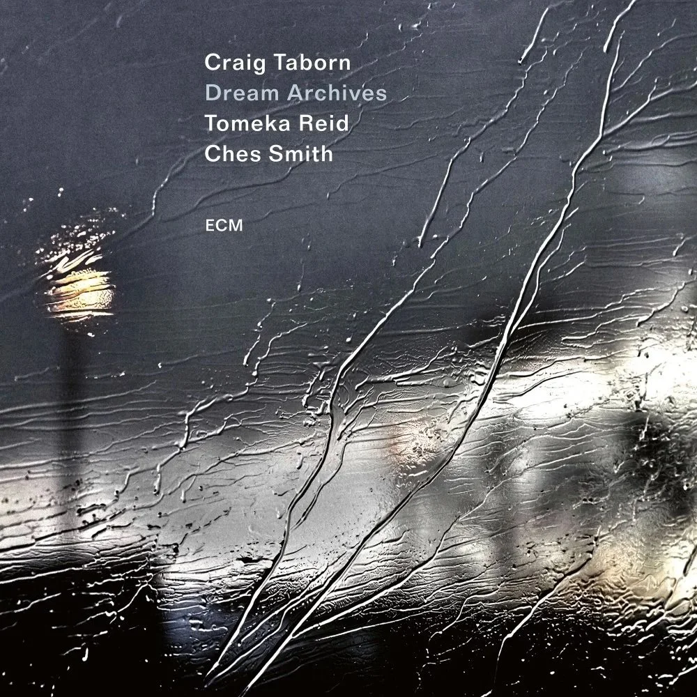 Dream Archives – Crag Taborn (ECM, 2026)