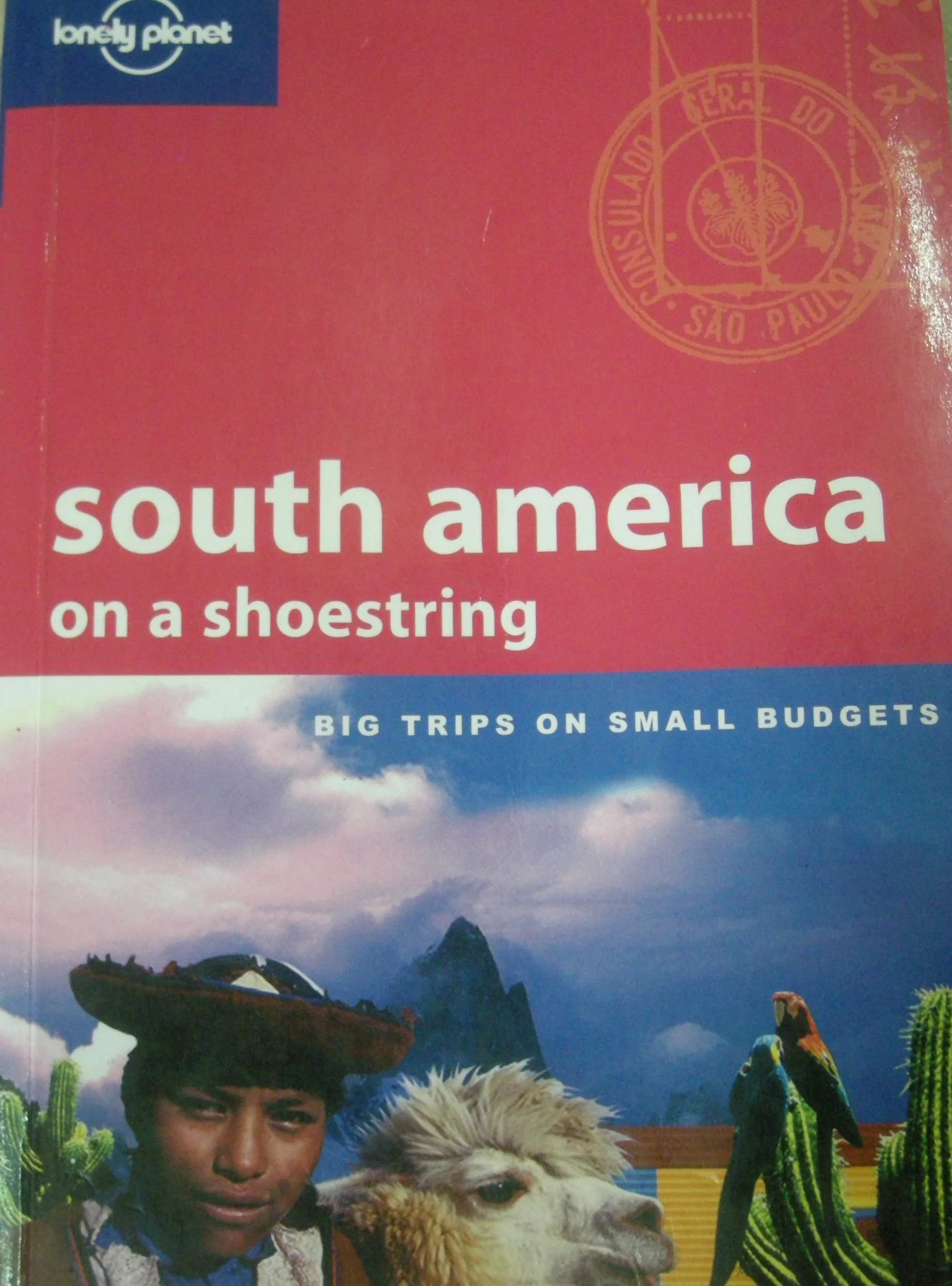 Lonely Planet: South America