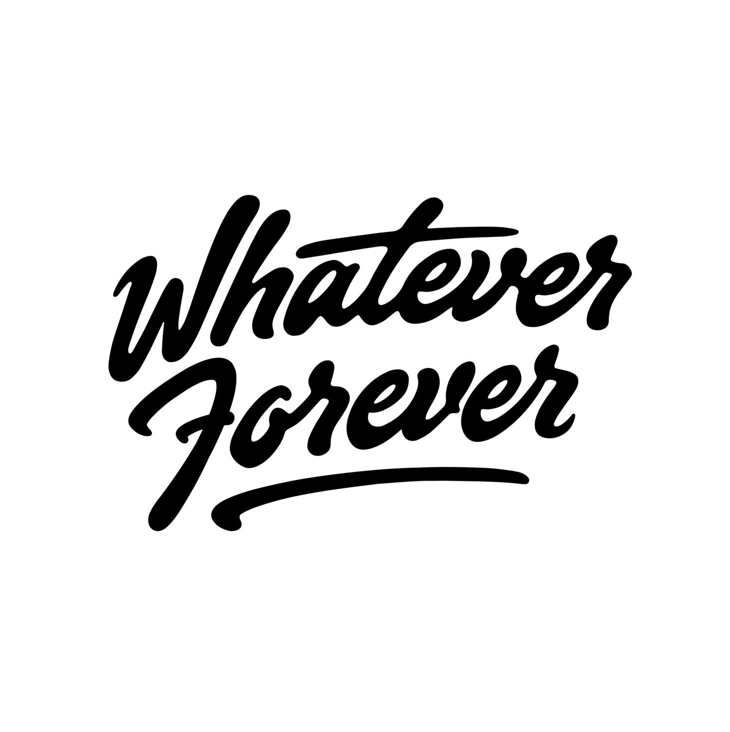 Whatever Forever