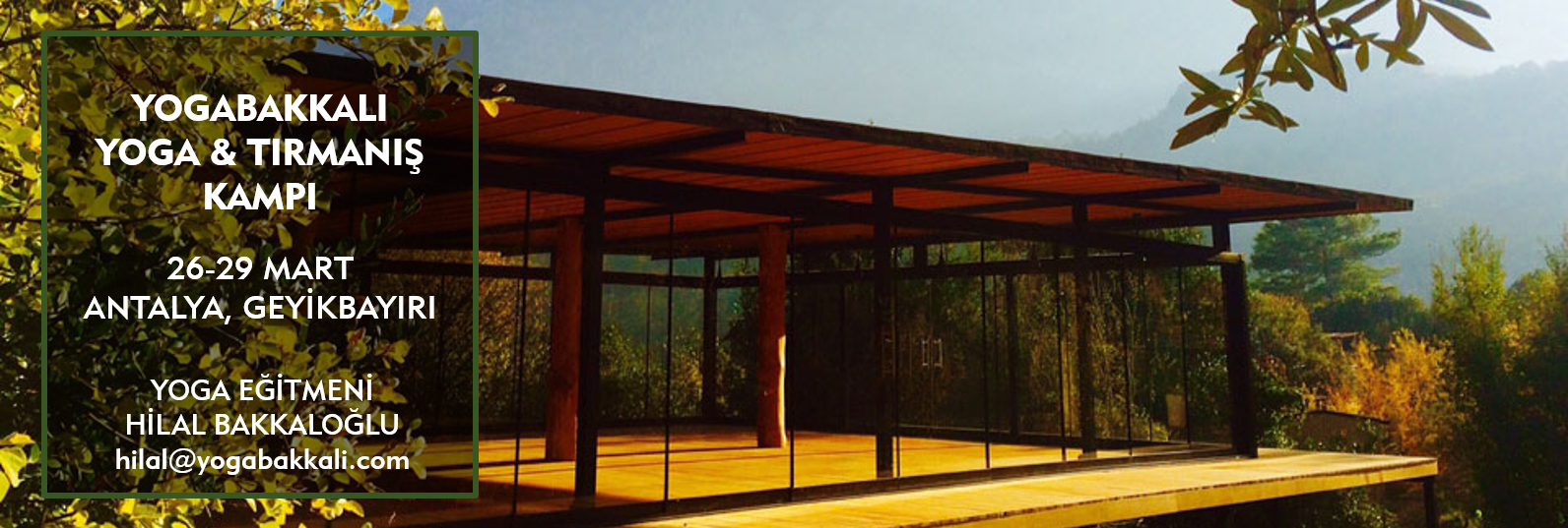 Geyikbayırı Yoga ve Tırmanış Kampı 26-29 Mart 2020