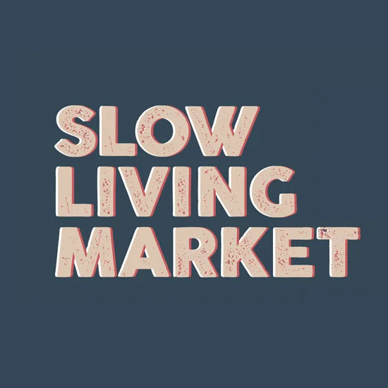 Slow Living Market