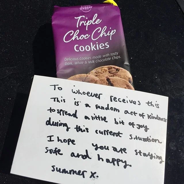 I was unloading the car after braving the supermarket when a young girl approached &amp; handed me this. She said &ldquo;I&rsquo;m going round doing random acts of kindness, I hope you have a nice day&rdquo;.
Genuinely the loveliest thing. Thank you 