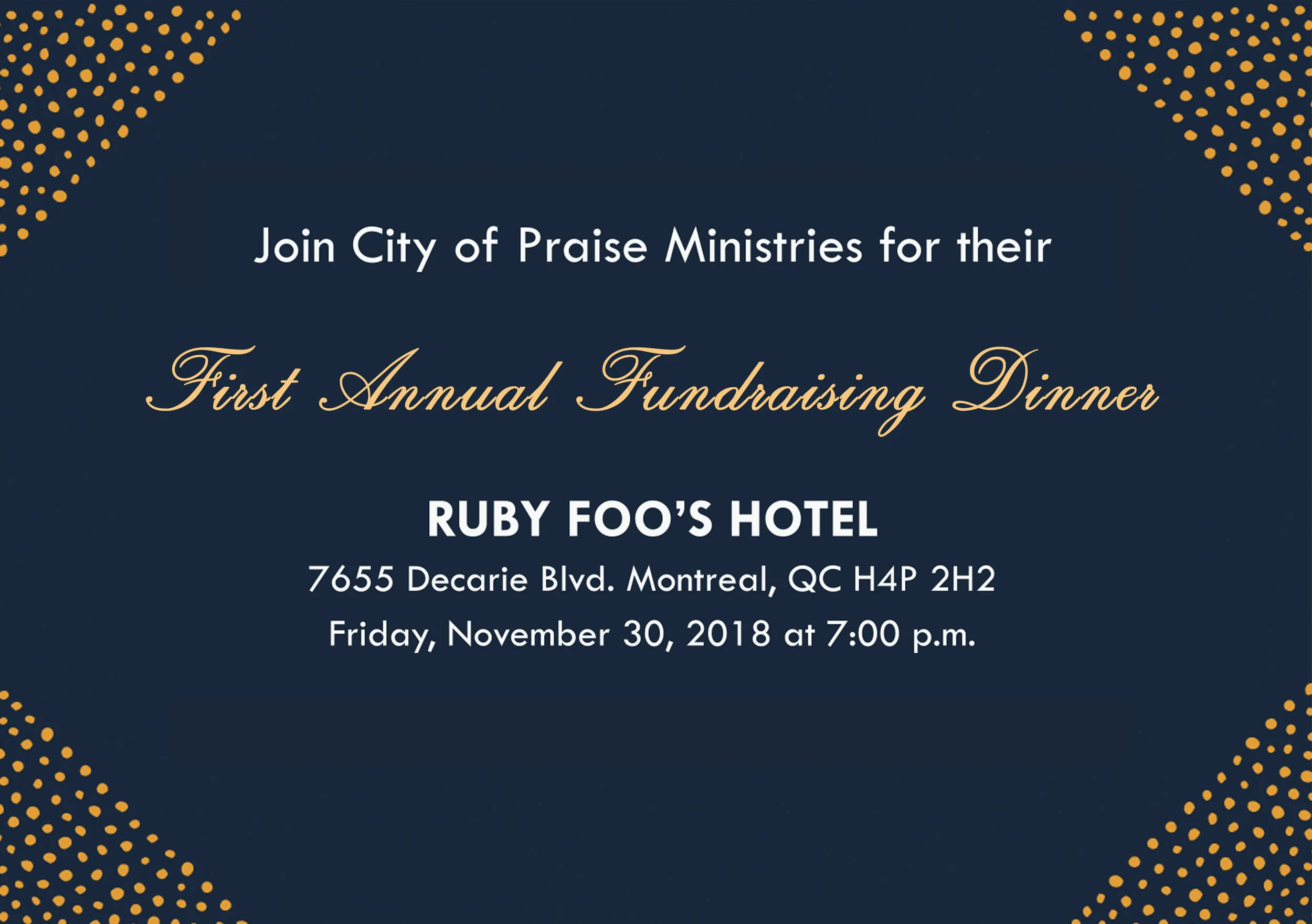 First Annual Fundraising Dinner