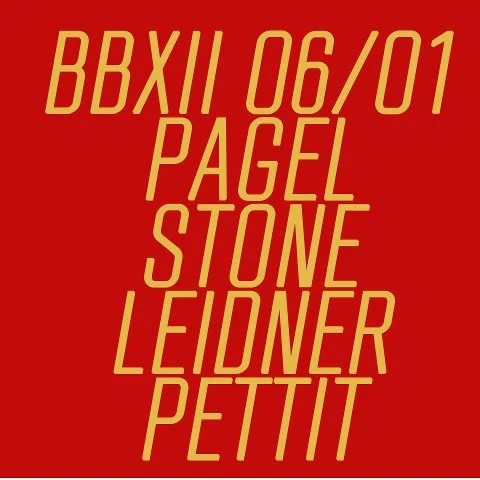 BBXII. This time we get bad at Valentines . Friday, June 1. 9pm. Caryl Pagel, Bianca Stone, Mark Leidner, and Emily Pettit. Put the poems in you, then shake them out with the djs afterward.