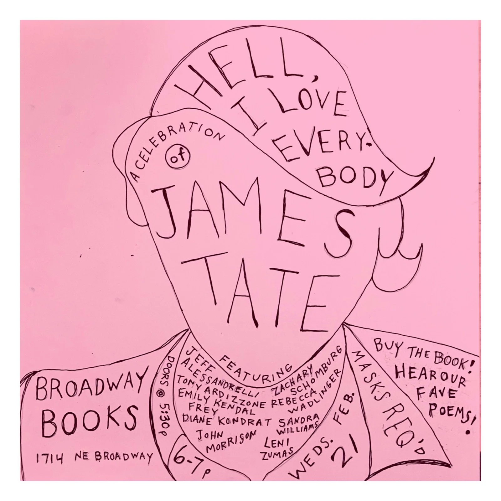 Celebration of James Tate's "Hell, I Love Everybody" : A reading