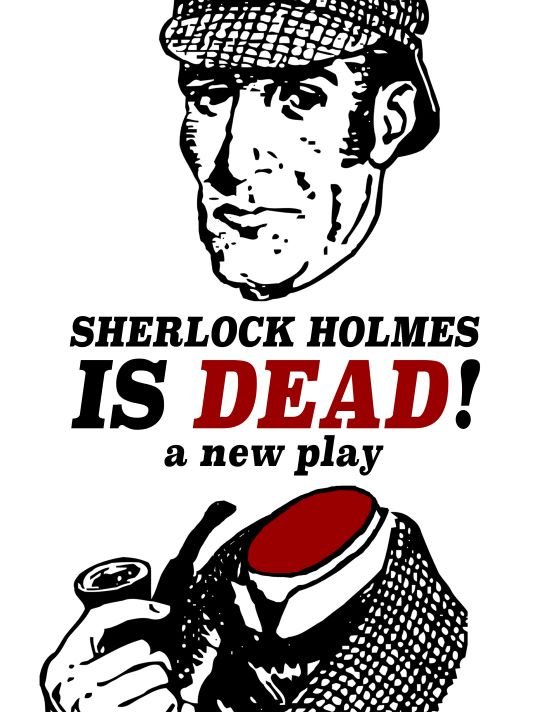 Sherlock Holmes is Dead 550.jpg