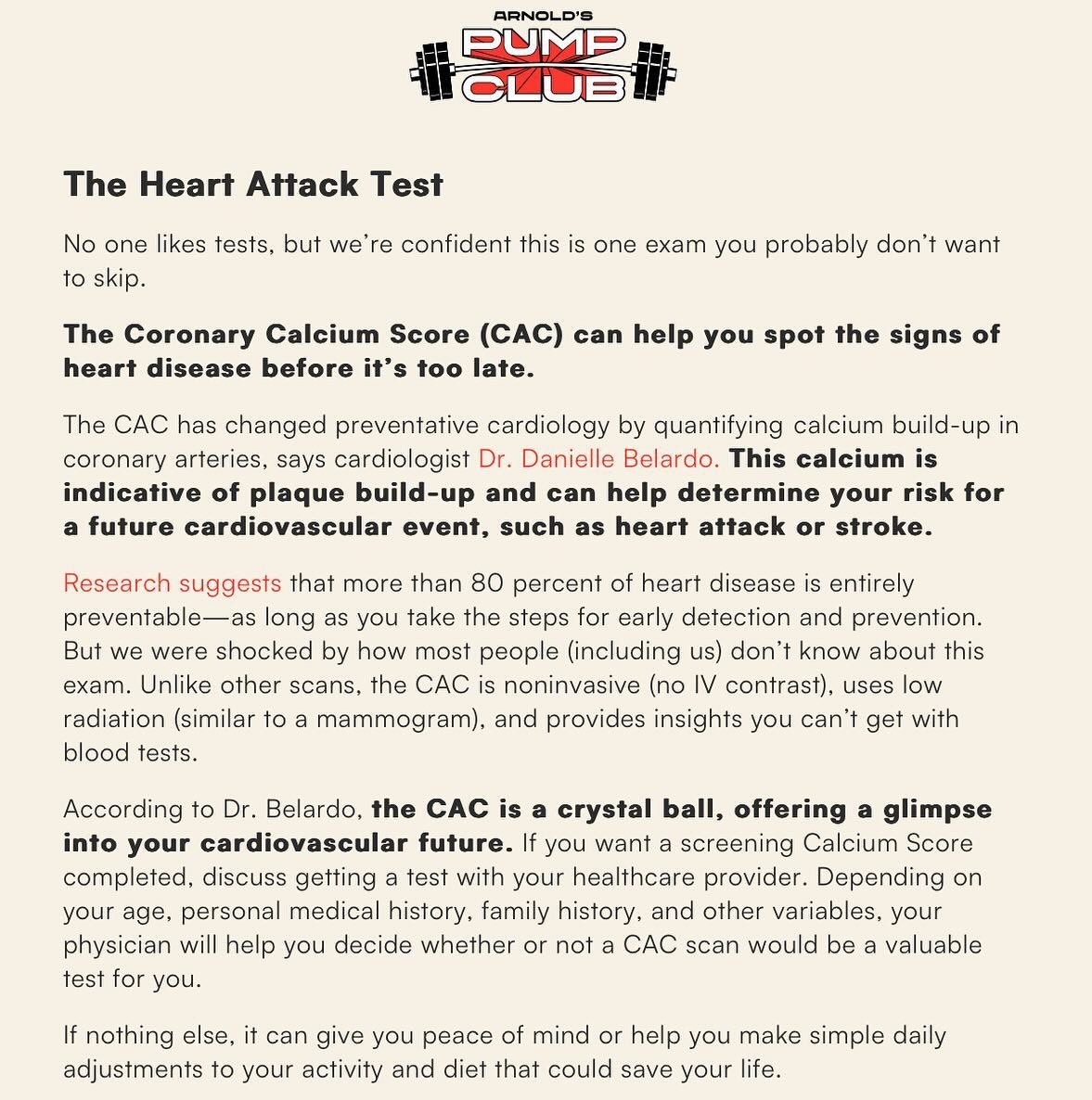 A few months ago I was bemoaning to a good friend and cardiologist how I wish there was a more preventative test to gauge one&rsquo;s heart health. I know several folks my age who had heart attacks and strokes out of the blue with seemingly no warnin