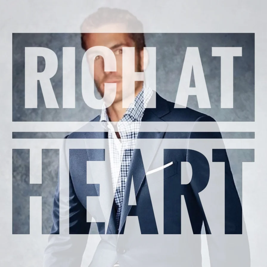 14- Rich at heart.
