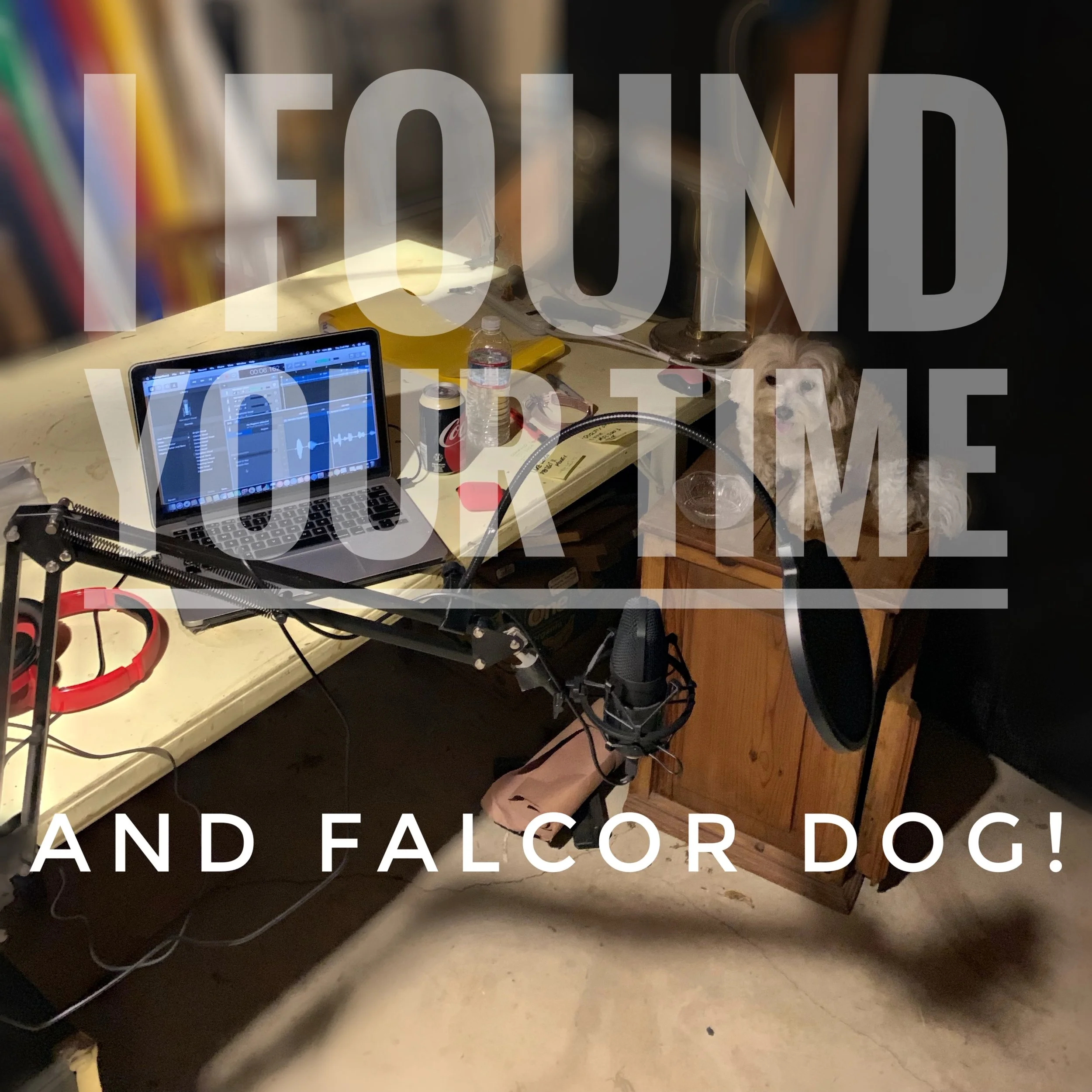 25- I found your time