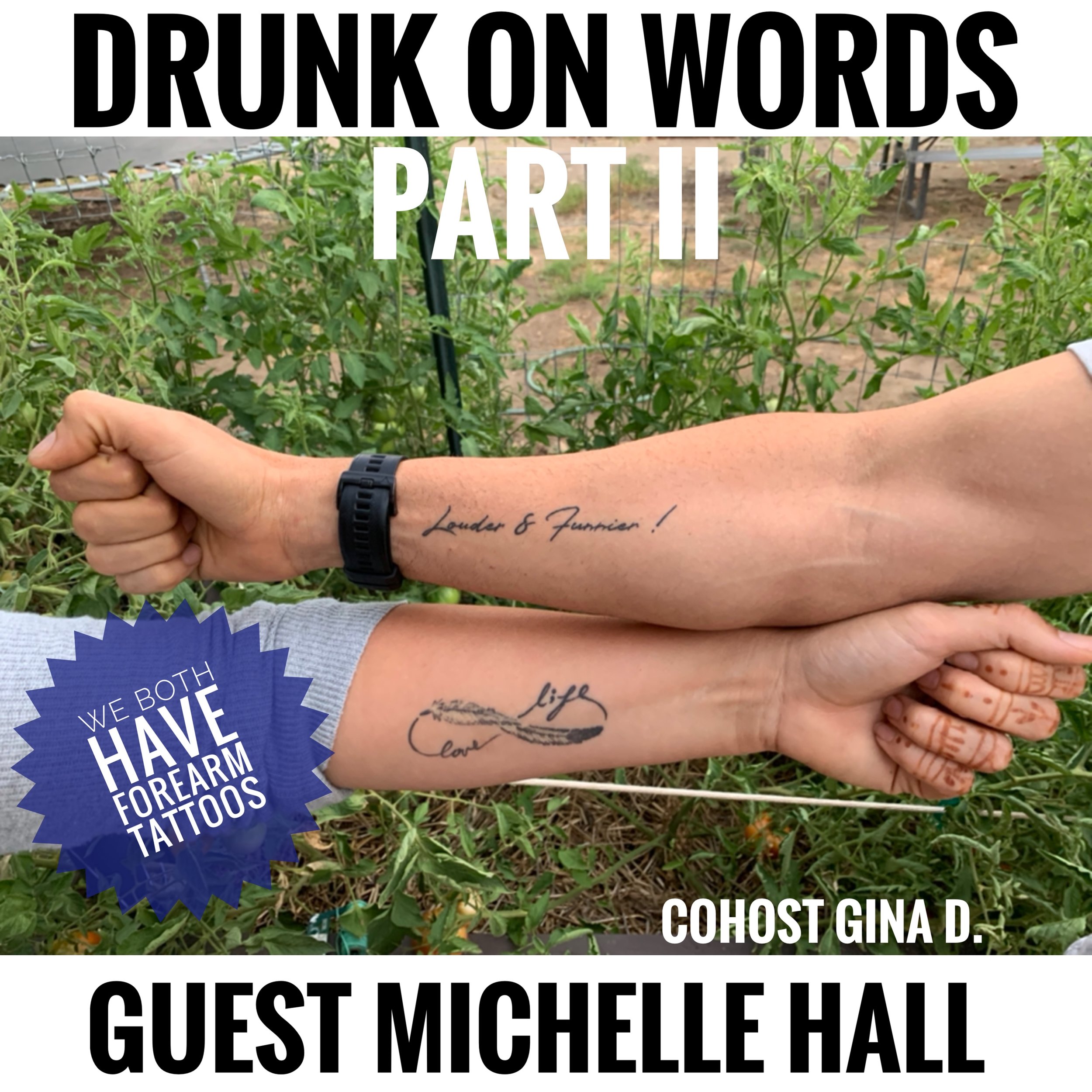 28- Drunk on words TWO W/ guest 