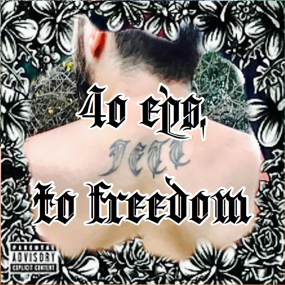 40 Eps. To Freedom
