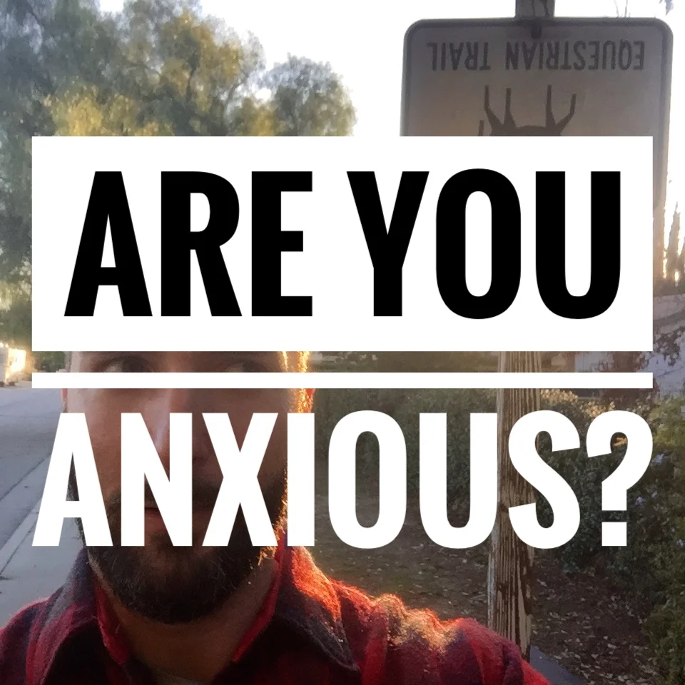 46- Are You Anxious?