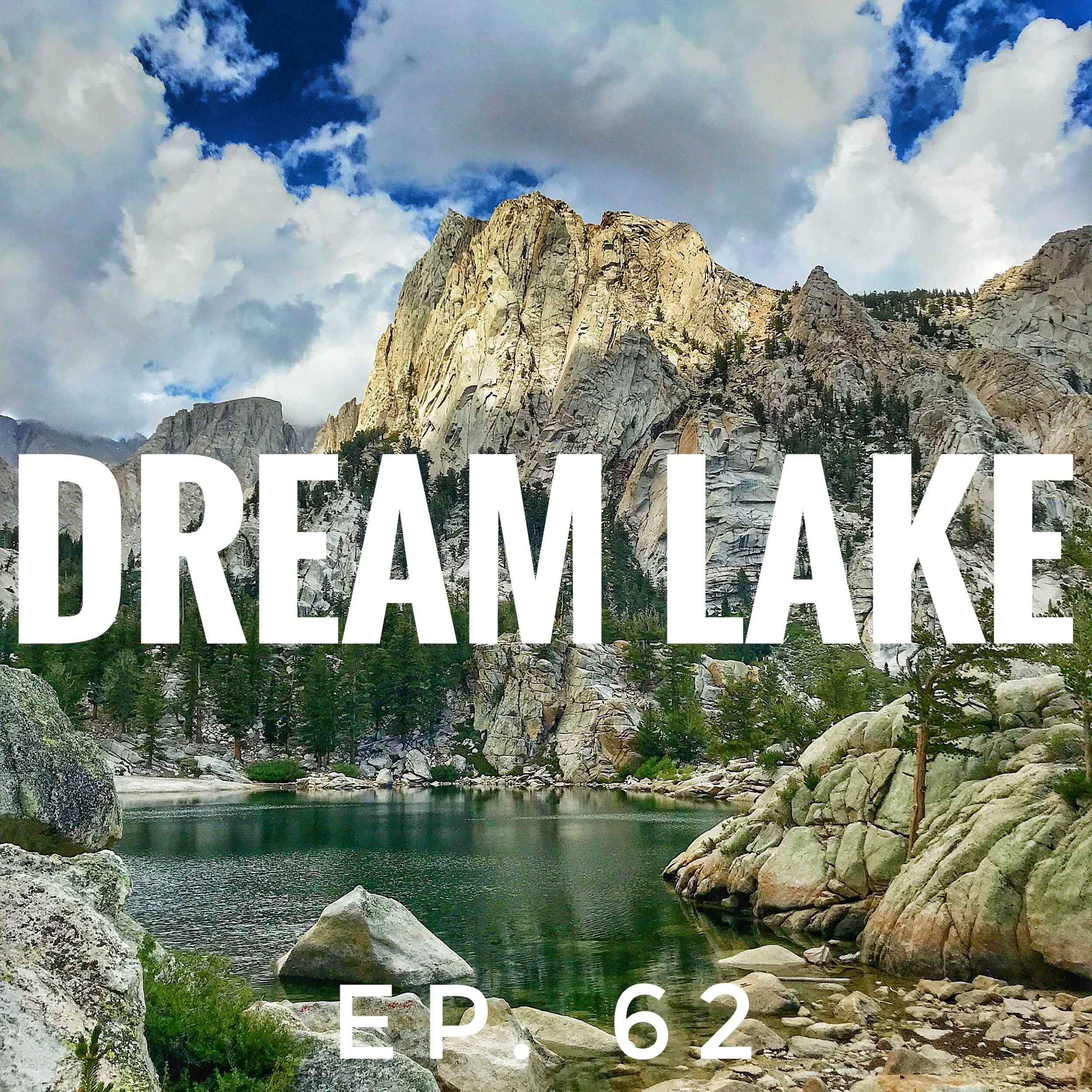 62- Dream Lake 