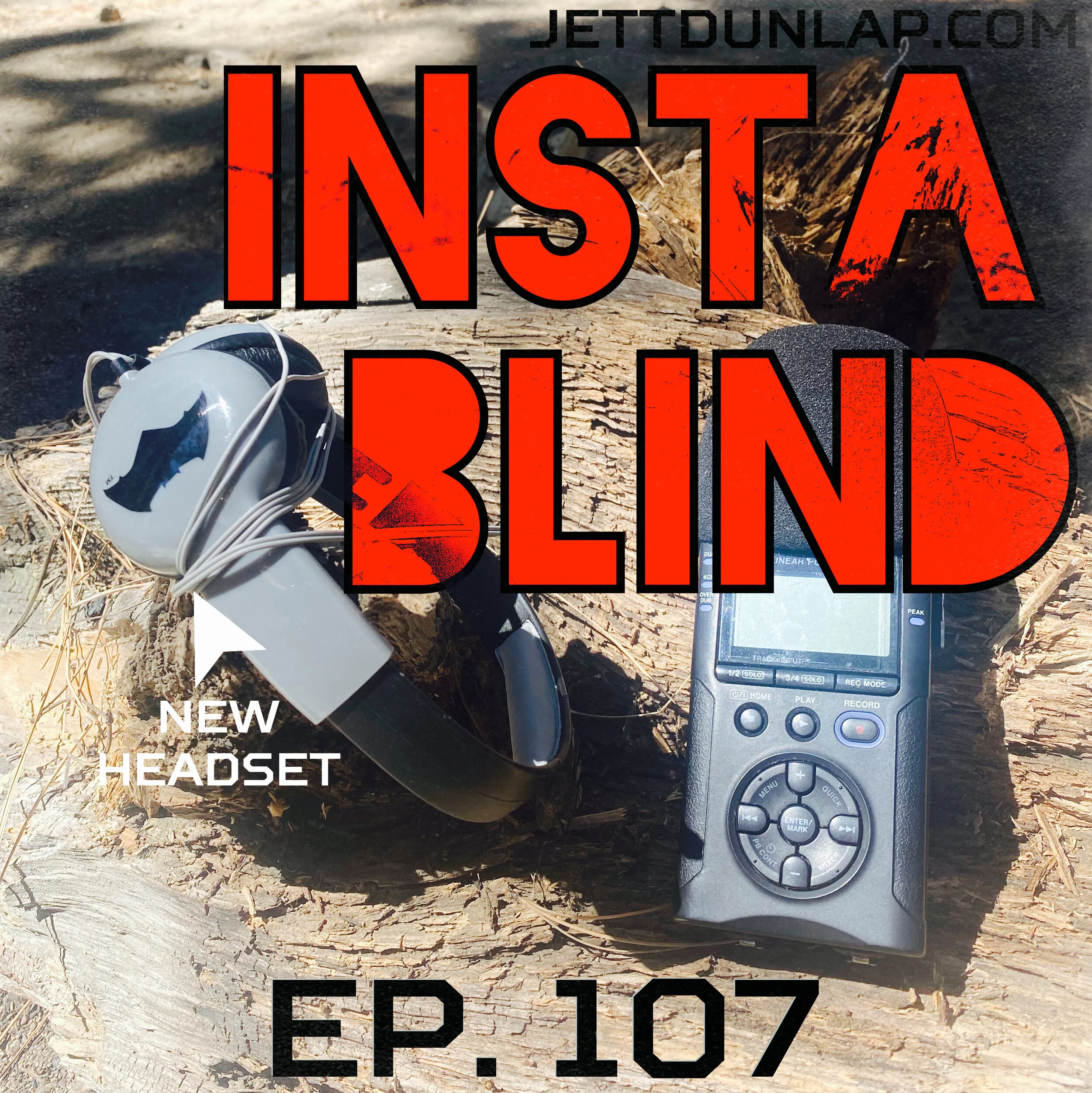 107- Insta Blind (The Mountain Chronicles Four)