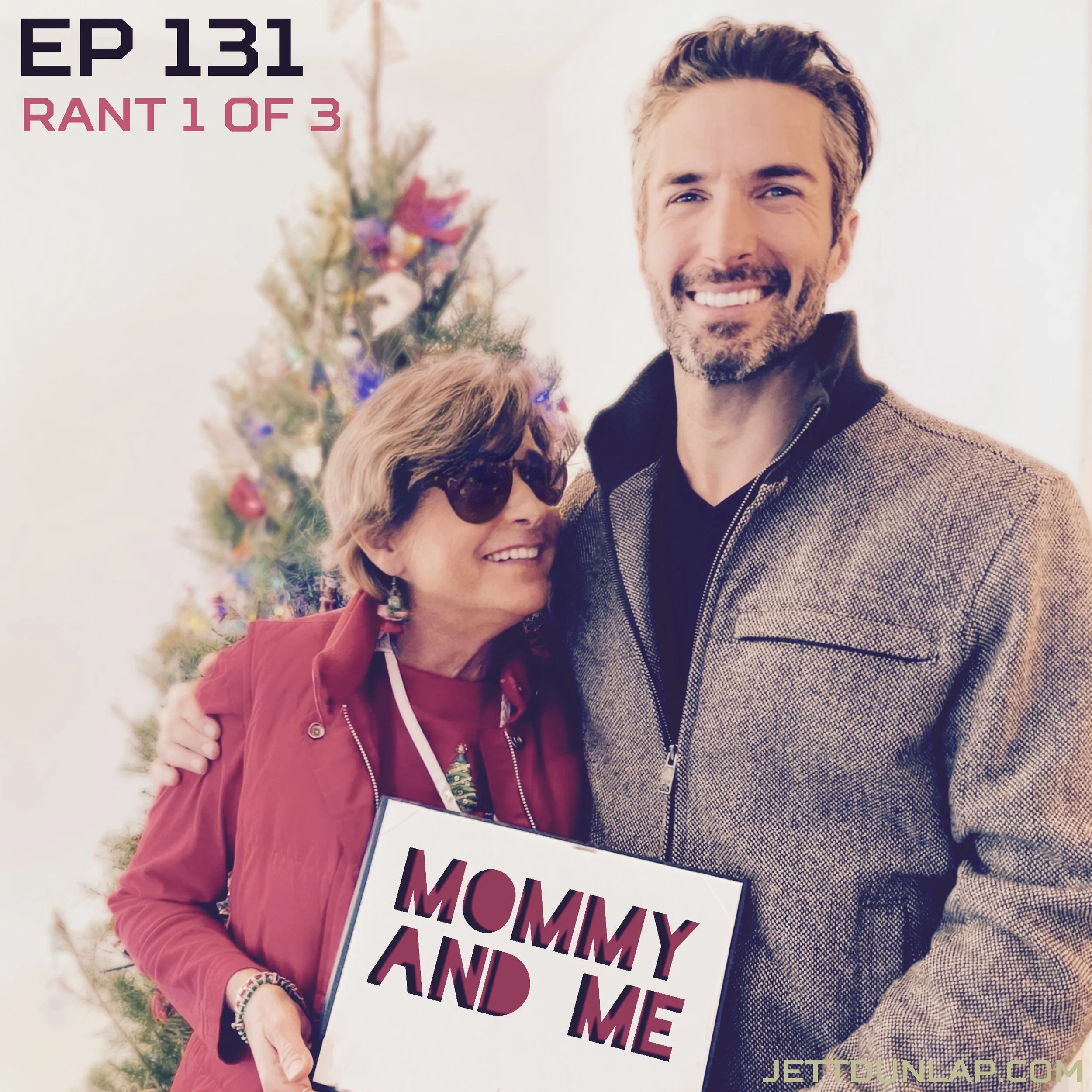 131-Mommy And Me (Rant Part 1)