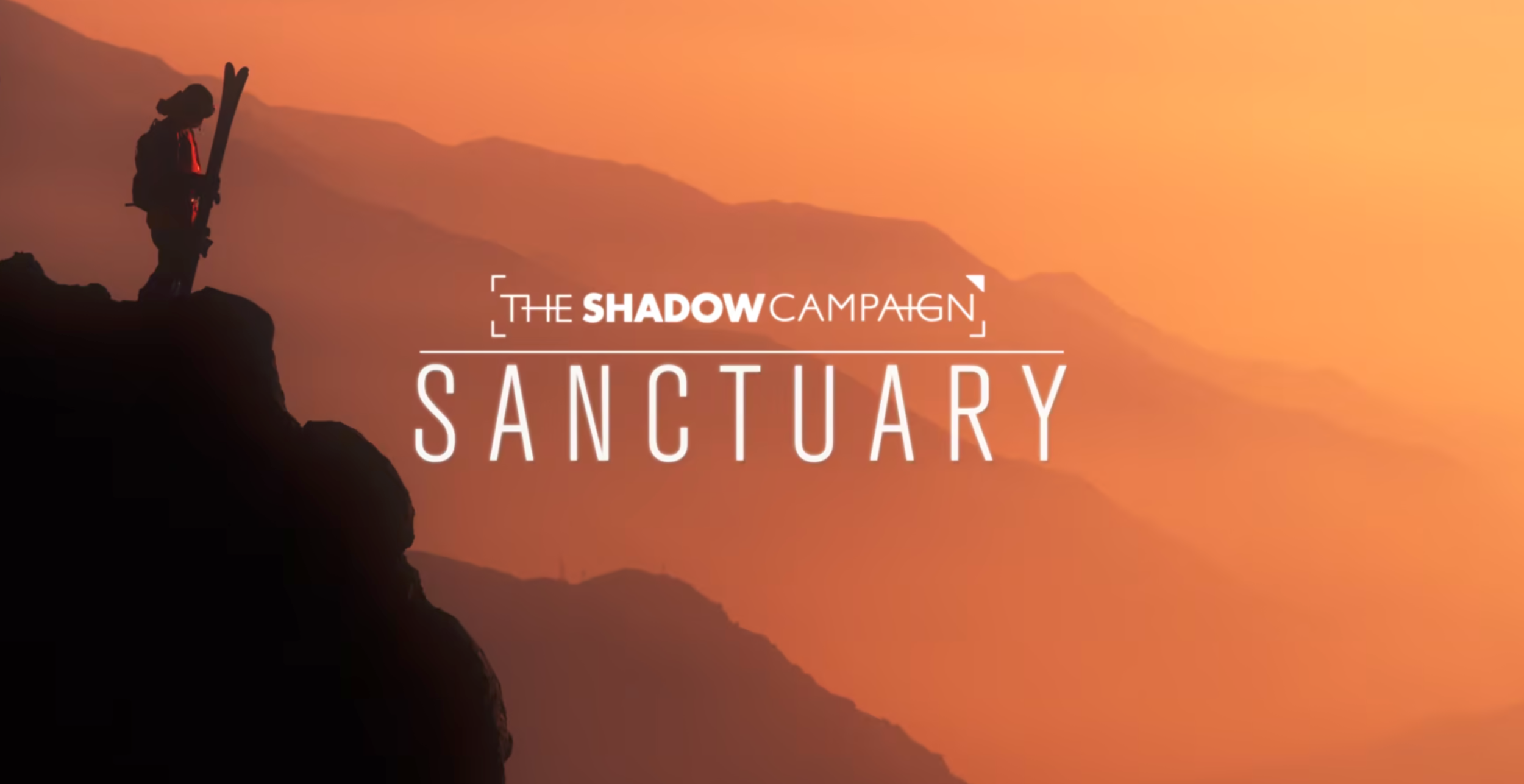 The Shadow Campaign // Sanctuary
