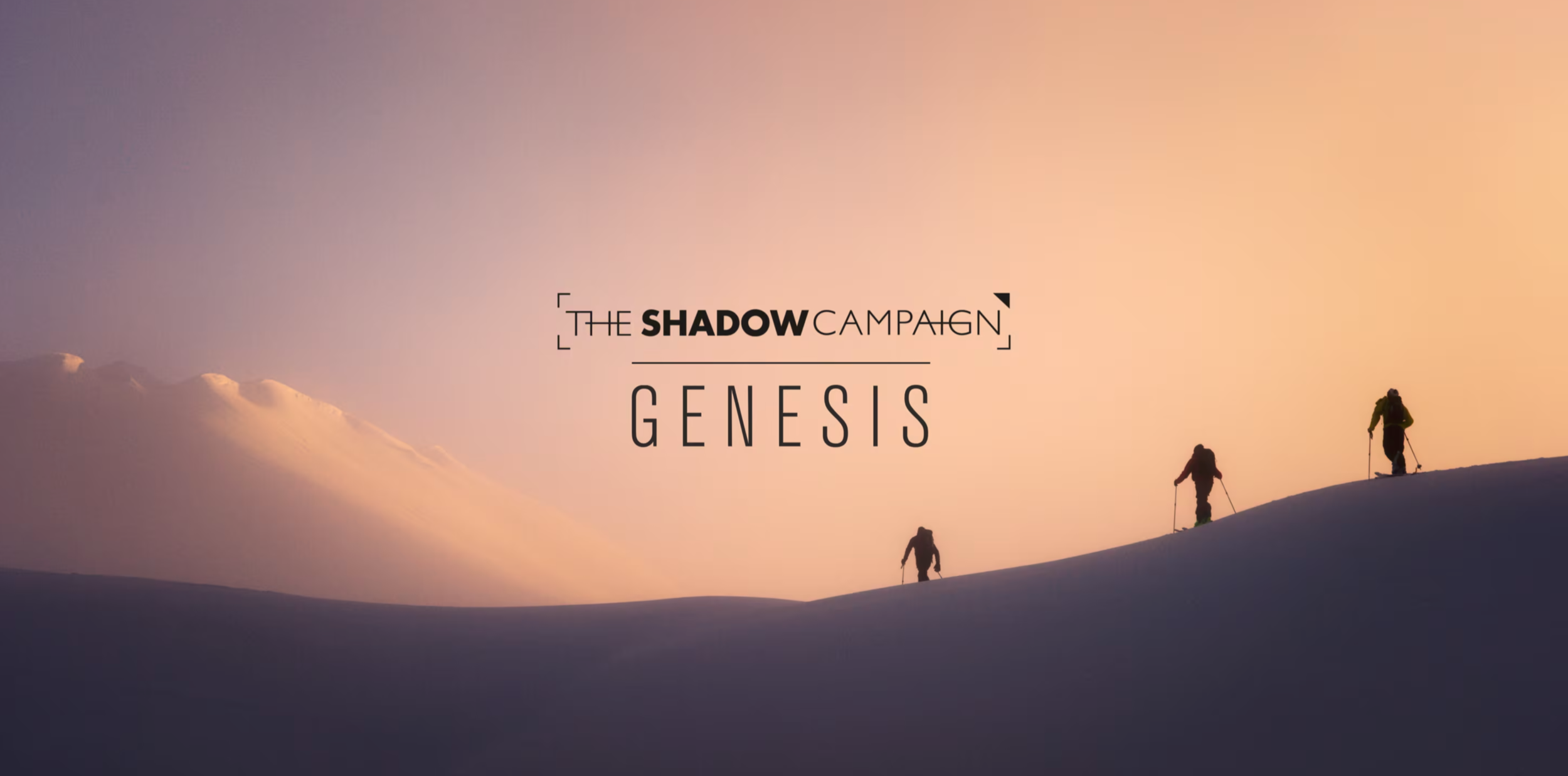 The Shadow Campaign // Genesis