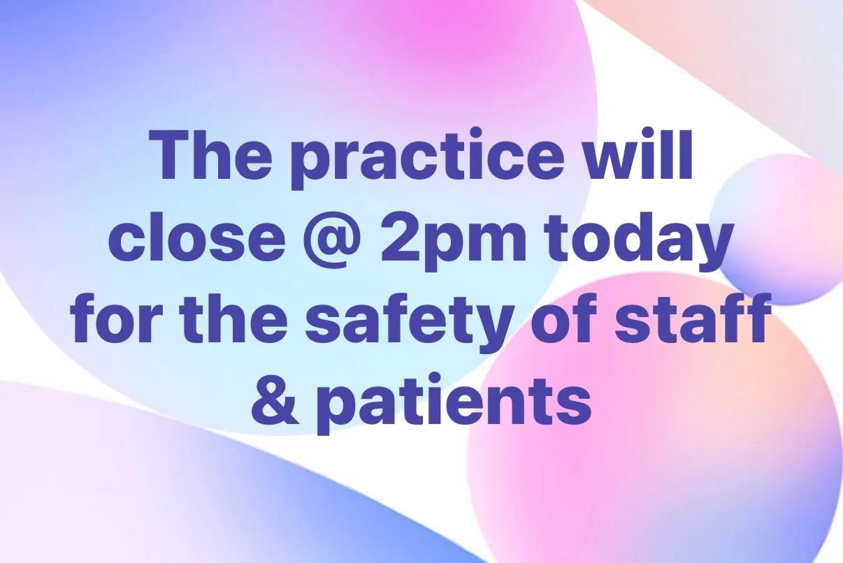 We are closing at 2pm due to worsening weather &amp; to protect the safety of our staff &amp; patients. 
All today&rsquo;s patients have been contacted. 
Any enquiries please leave a voice message or email &amp; we will deal with them when we return 