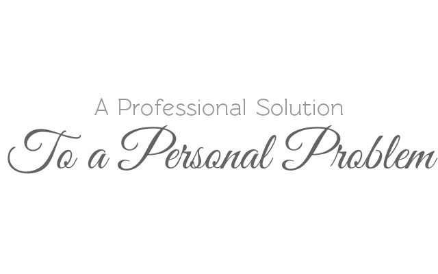 A Professional Solution to a Personal Problem