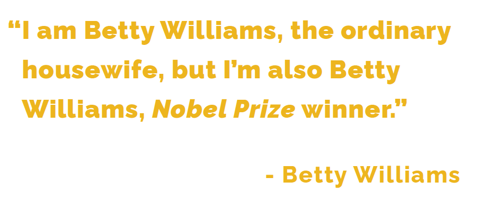 Betty Williams Quotes