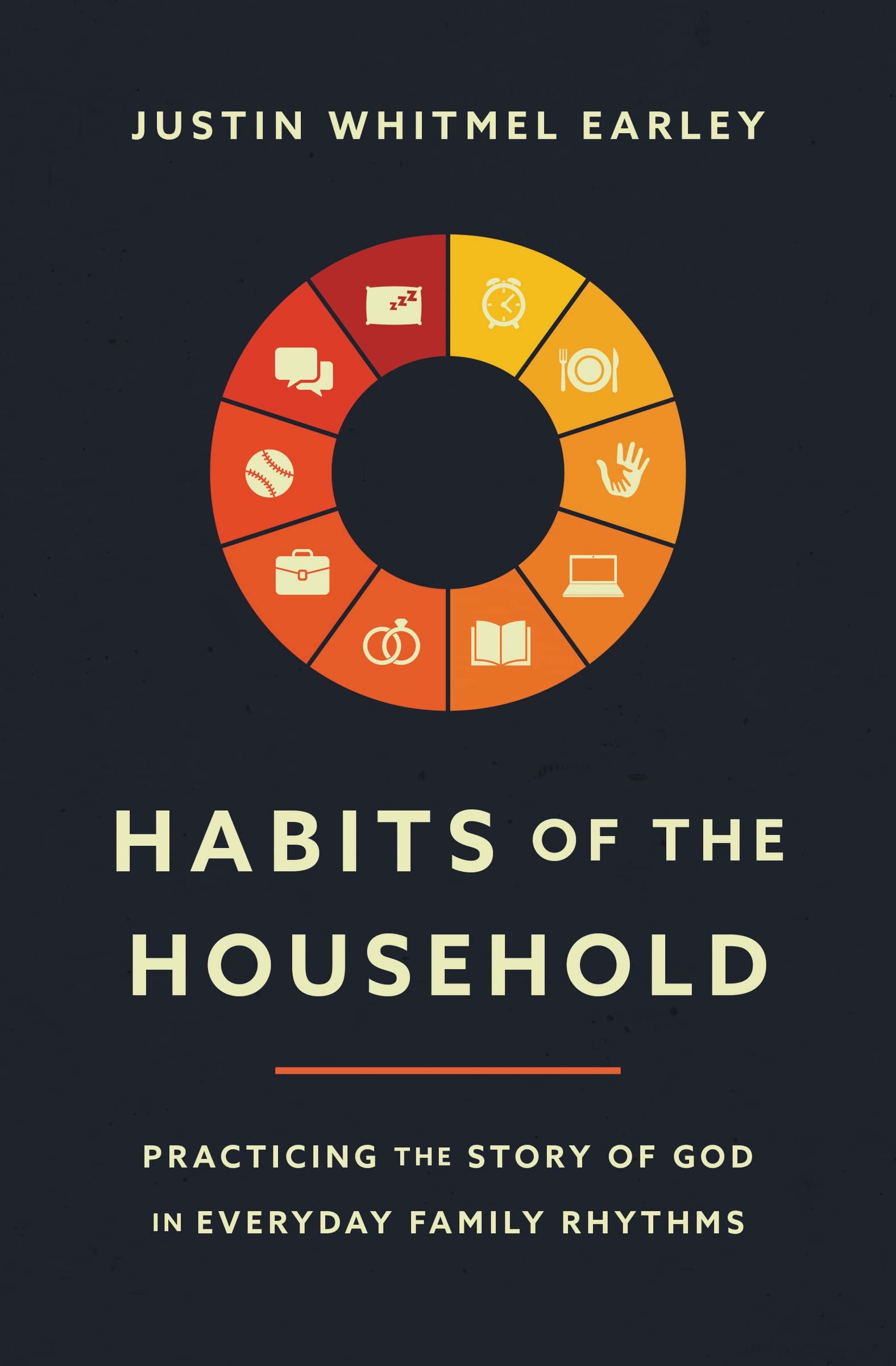 Habits of the Household- Justin Whittle Early