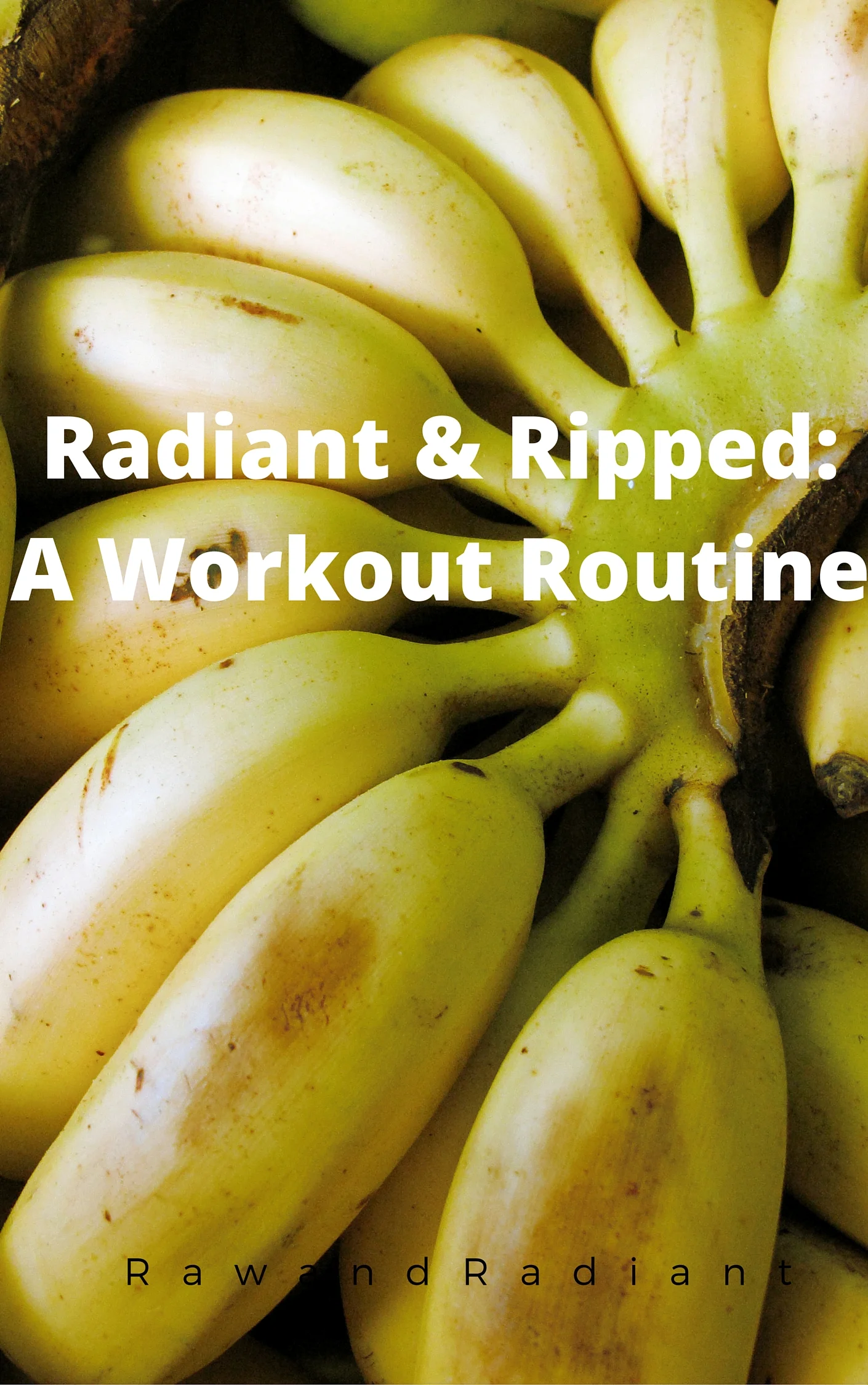 Radiant & Ripped: A Workout Guide
