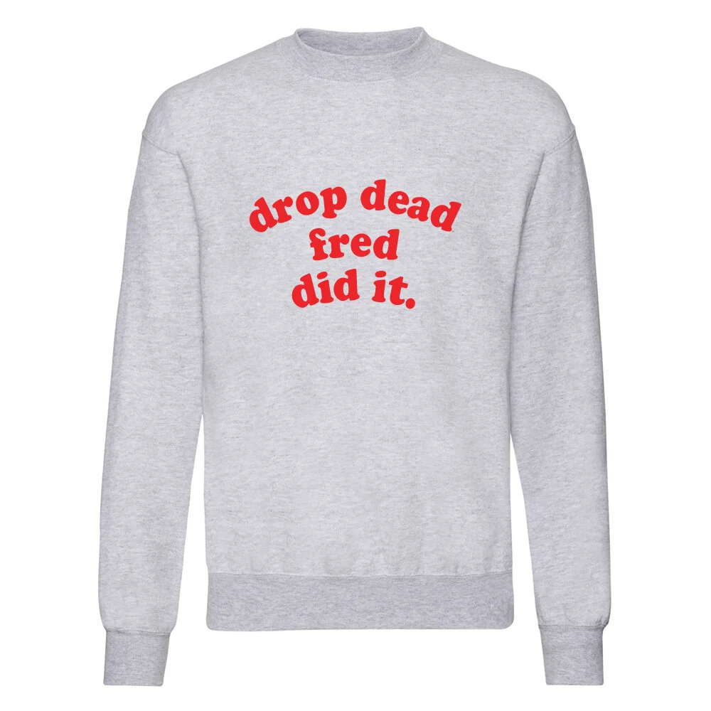 fred sweatshirt