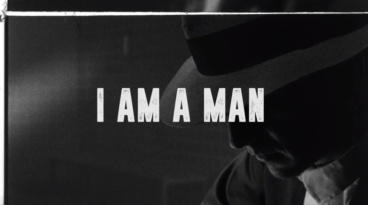 I AM A MAN