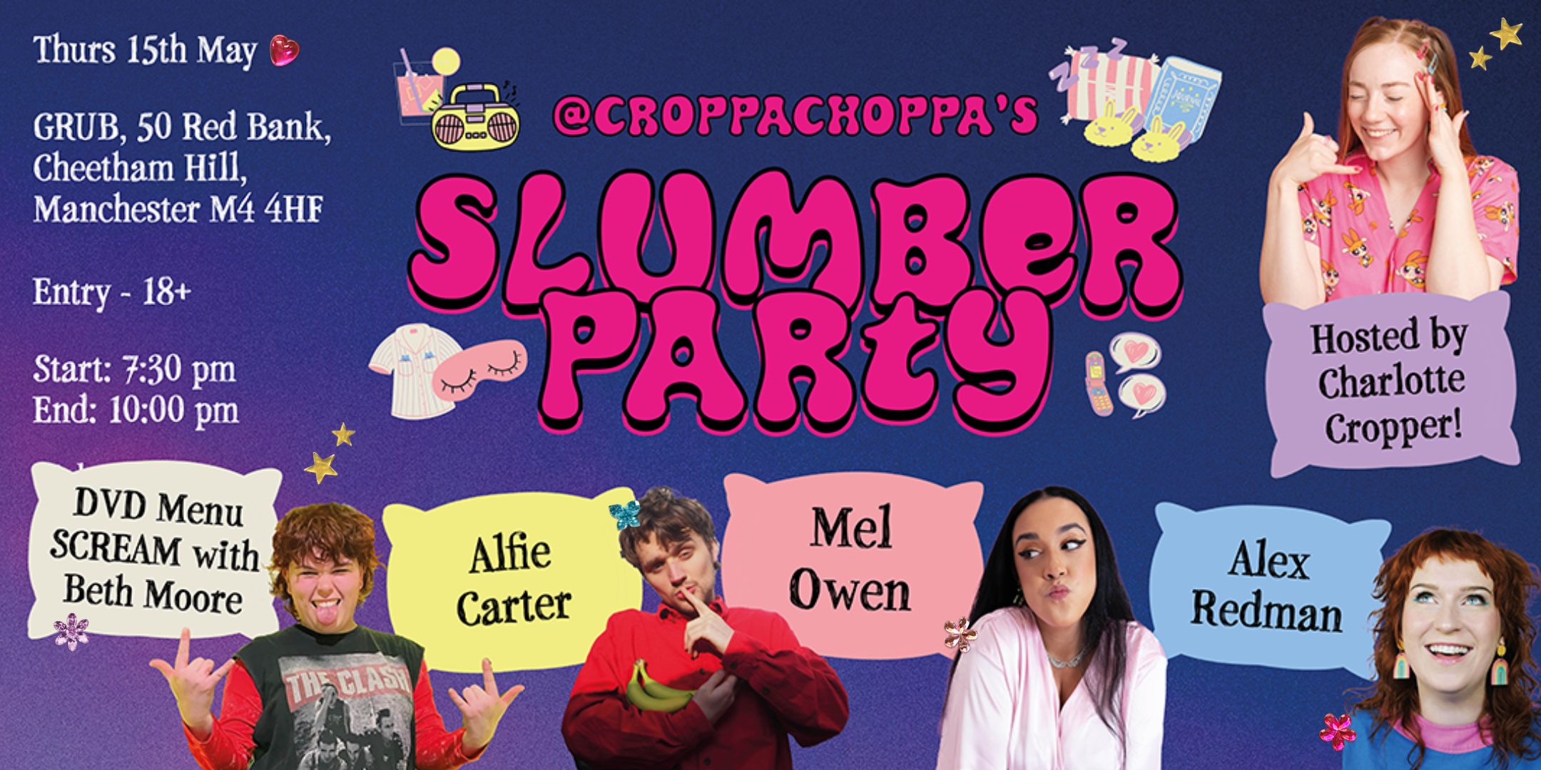CROPPACHOPPA’S SLUMBER PARTY