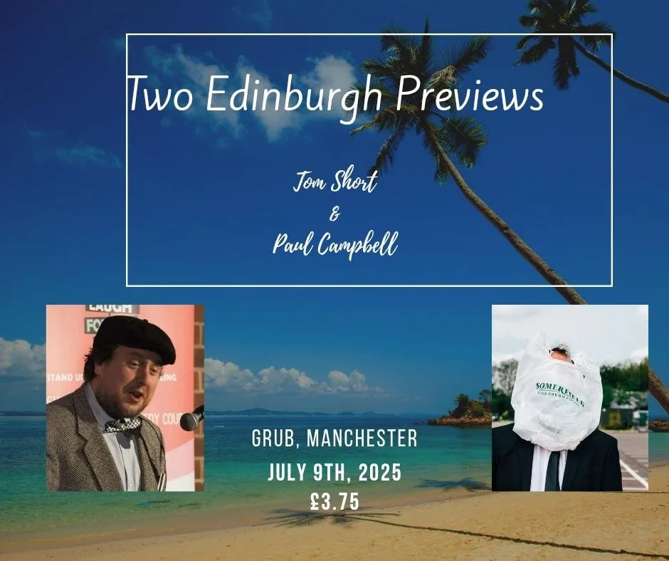 Edinburgh WIPs: Tom Short and Paul Campbell