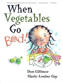 When Vegetables Go Bad!